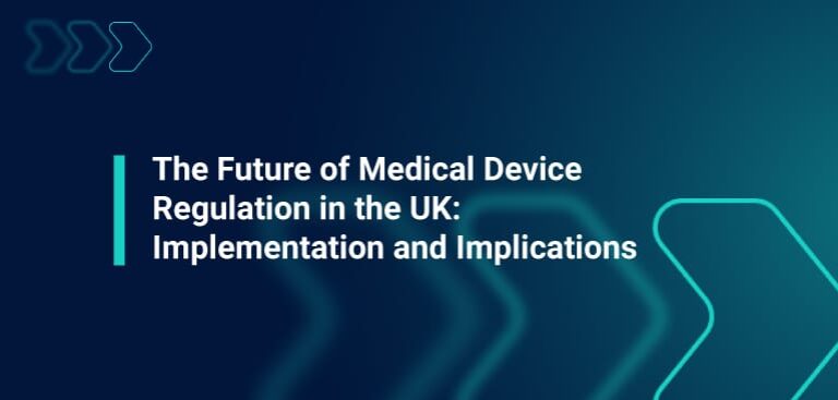 The future of medical device regulation in the UK report blog graphic