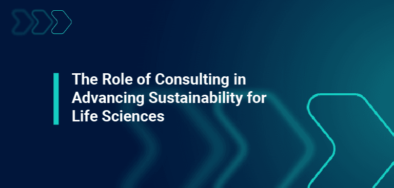 the role of consulting in advancing sustainability for life sciences graphic